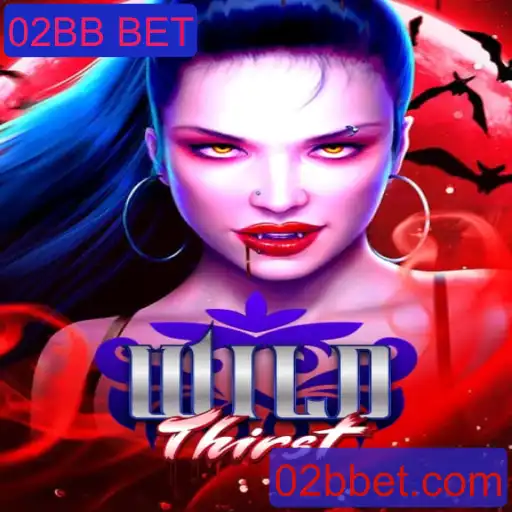 Descubra as Aventuras do Jogo WildThirst e as Estratégias do 02BB BET